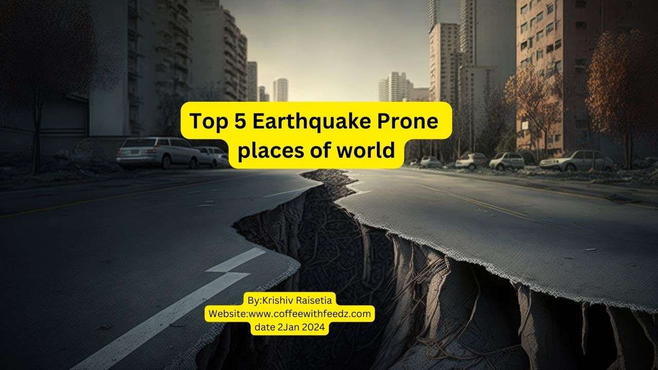 earthquake prone areas